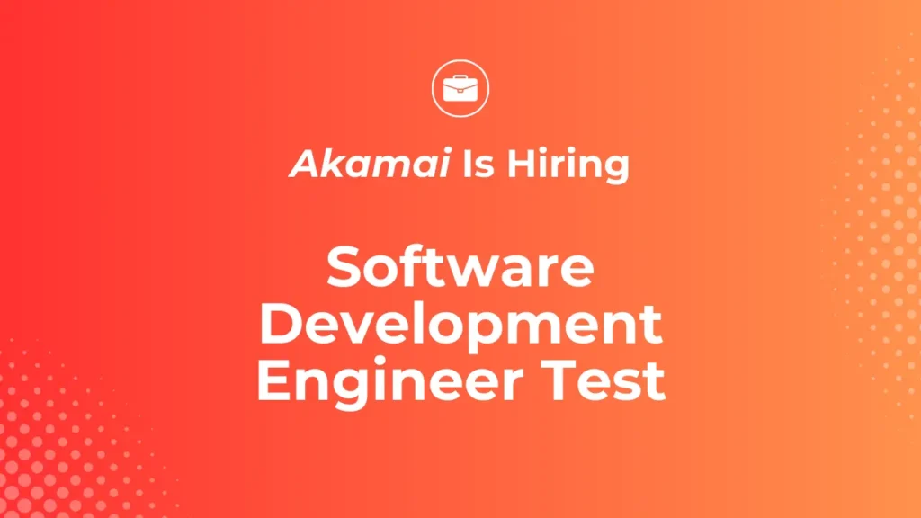 Akamai Software Development Engineer In Test II Job