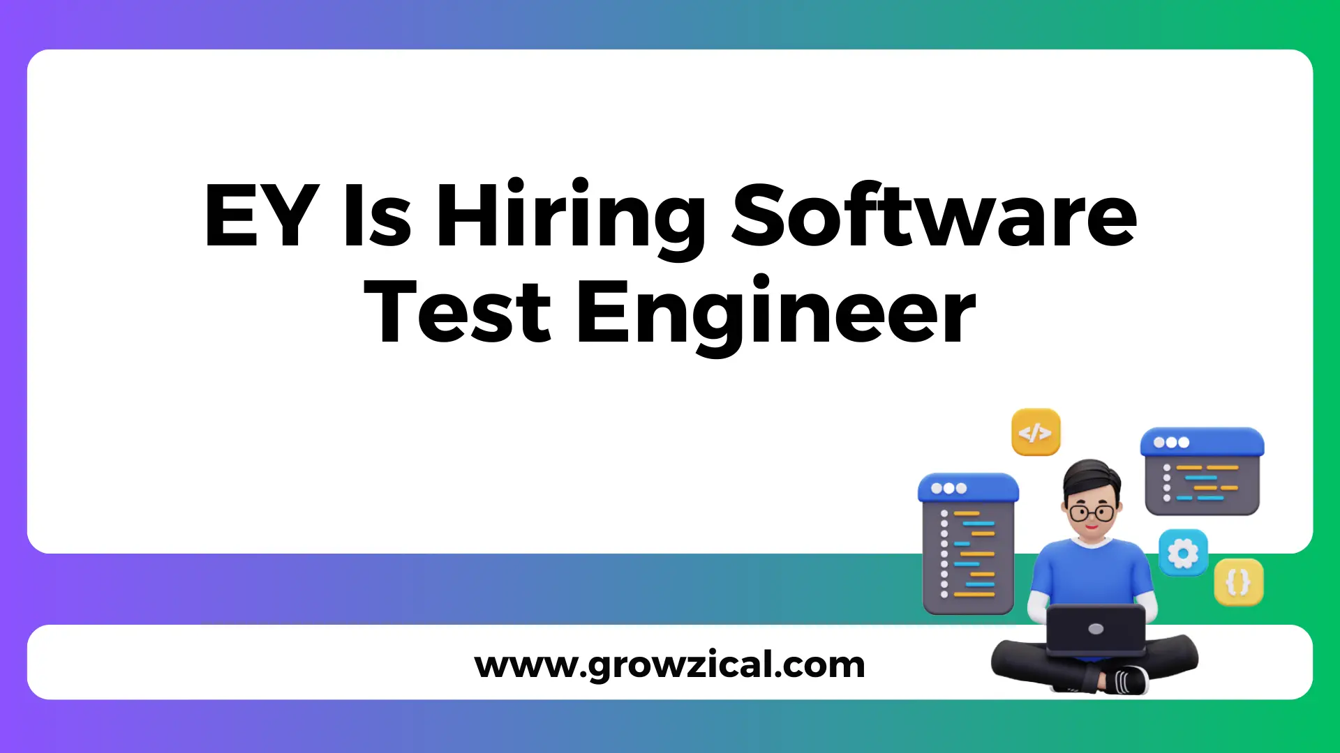 EY Is Hiring Software Test Engineer