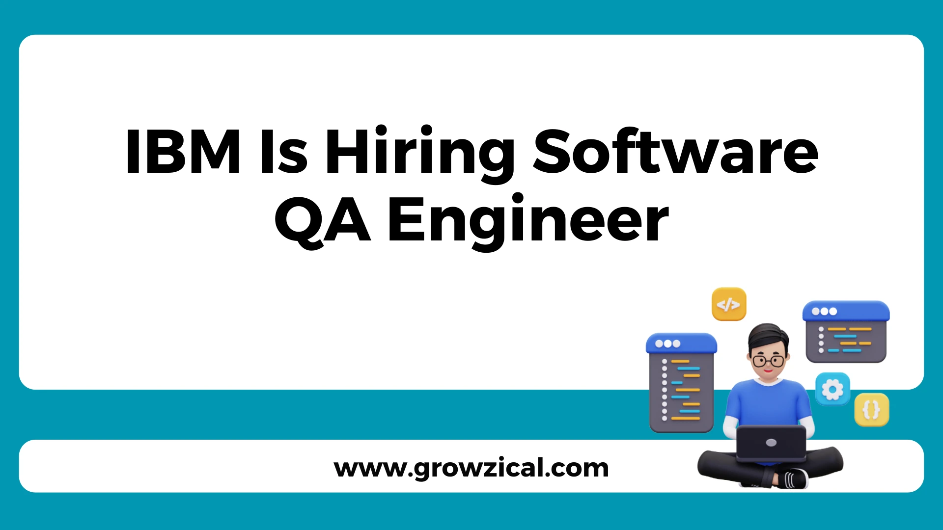 IBM Is Hiring Software QA Engineer