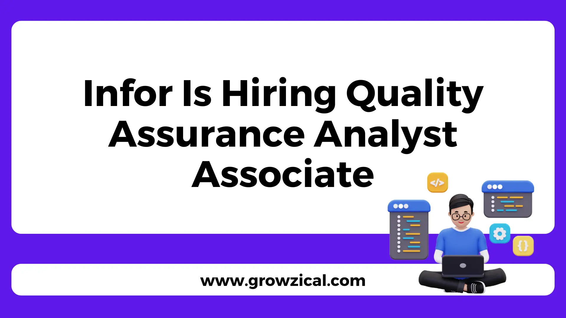 Infor Is Hiring Quality Assurance Analyst Associate Responsibilities