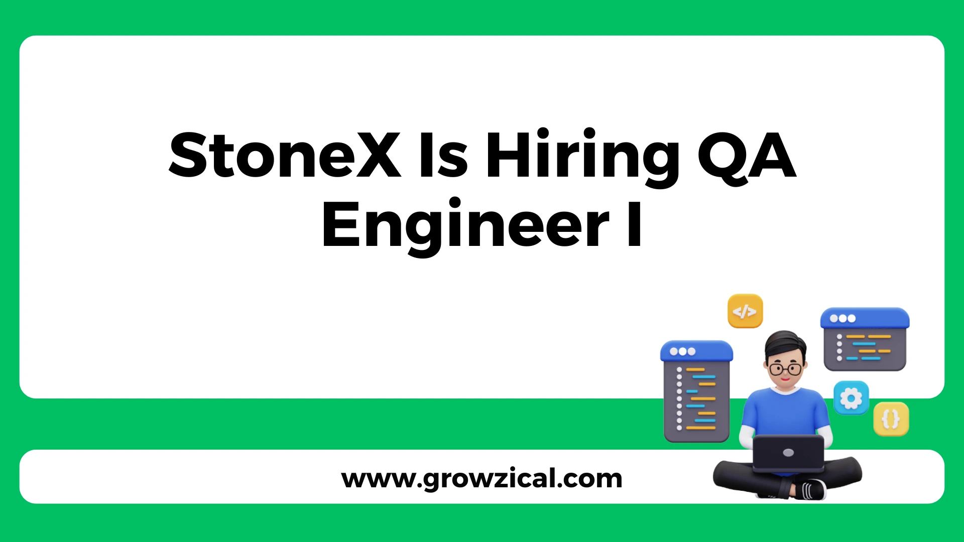 StoneX Is Hiring QA Engineer I