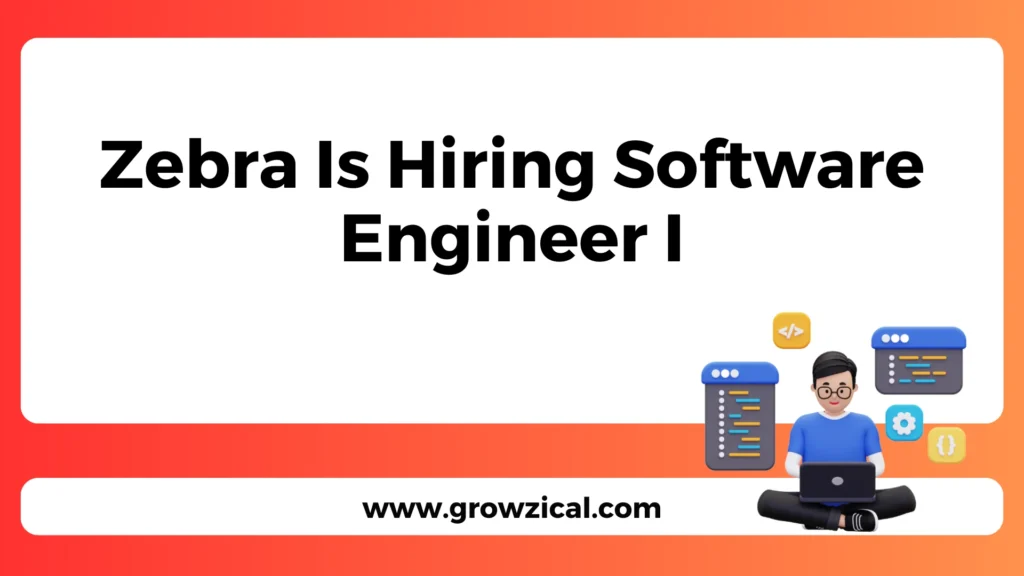 Zebra Is Hiring Software Engineer I